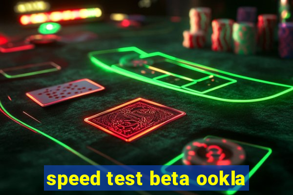 speed test beta ookla